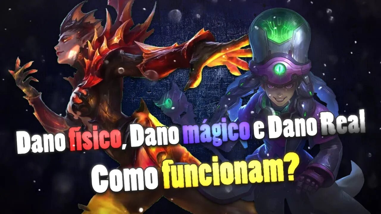 O que é DANO FÍSICO, MÁGICO E REAL | Mobile Legends