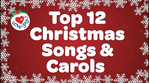 Top 12 Christmas Songs and Carols Playlist Sing A Long Christmas Playlist