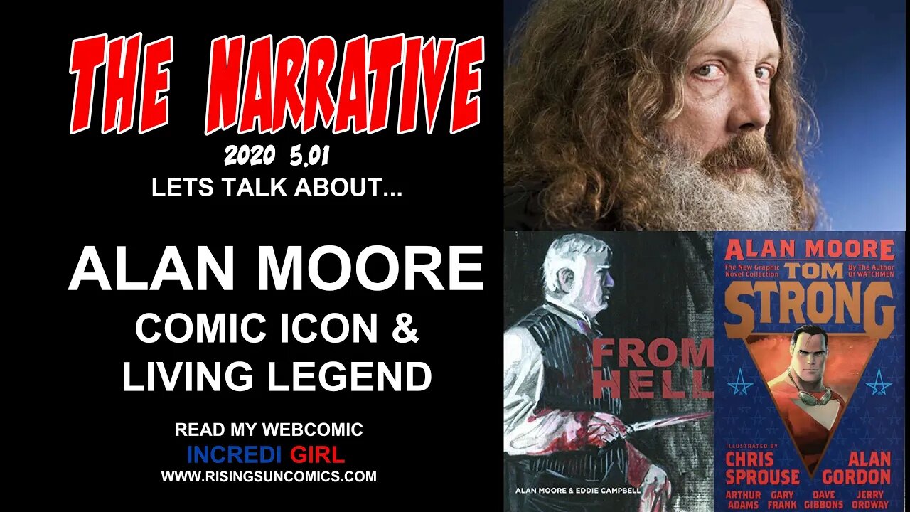 #ComicLegends #AlanMoore The Narrative 2020 4. Alan Moore Comic Collection