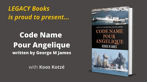 Legacy Books - Code Name Pour Angelique - George M James