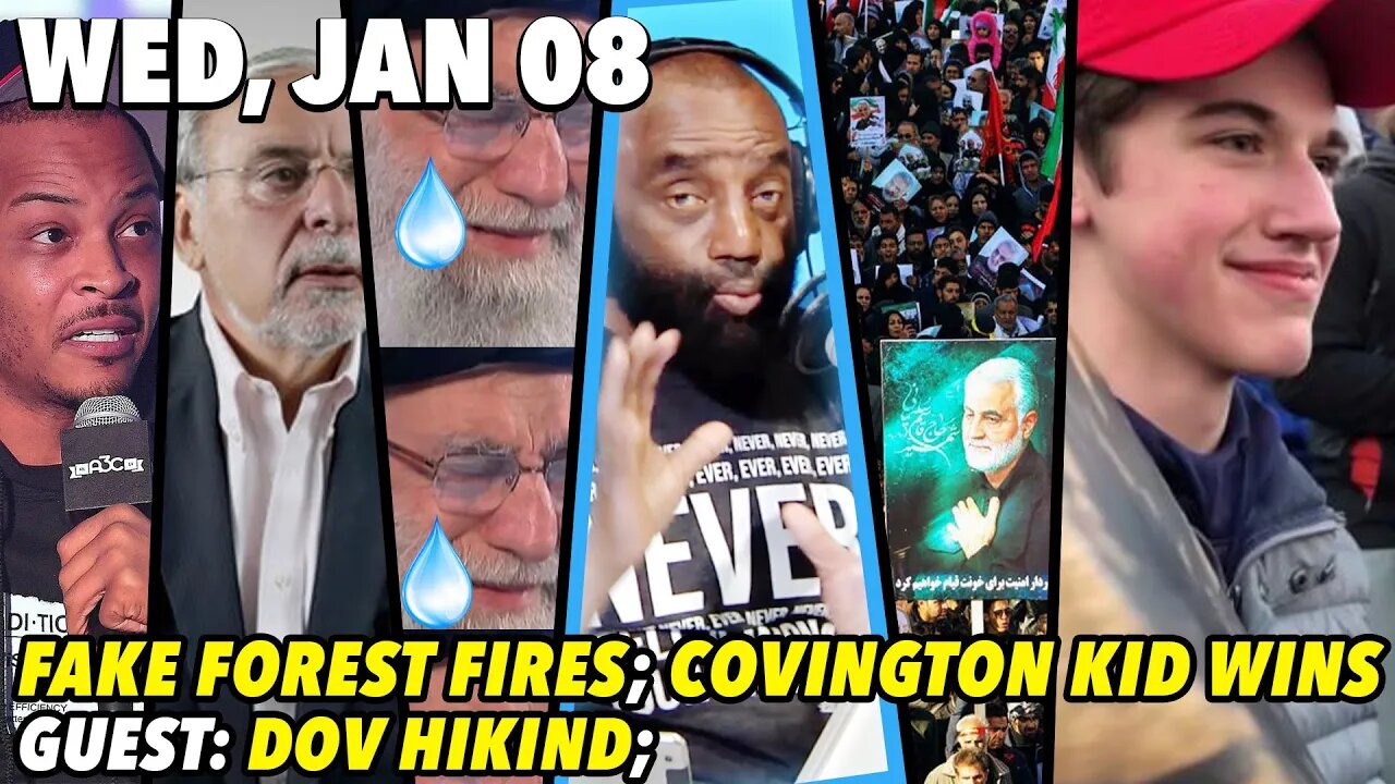 Wed, Jan 8: Covington WIN; GUEST: Dov Hikind; Arson NOT Climate Change