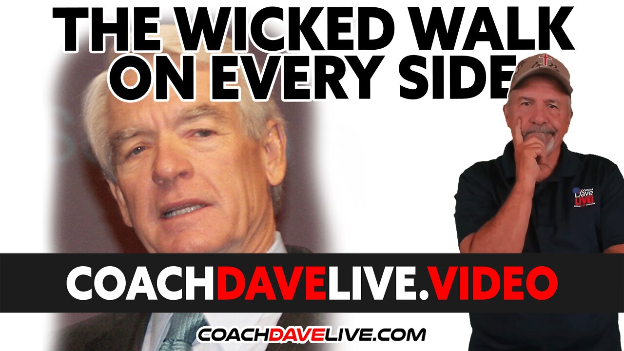 Coach Dave LIVE | 3-28-2022 | THE WICKED WALK ON EVERY SIDE