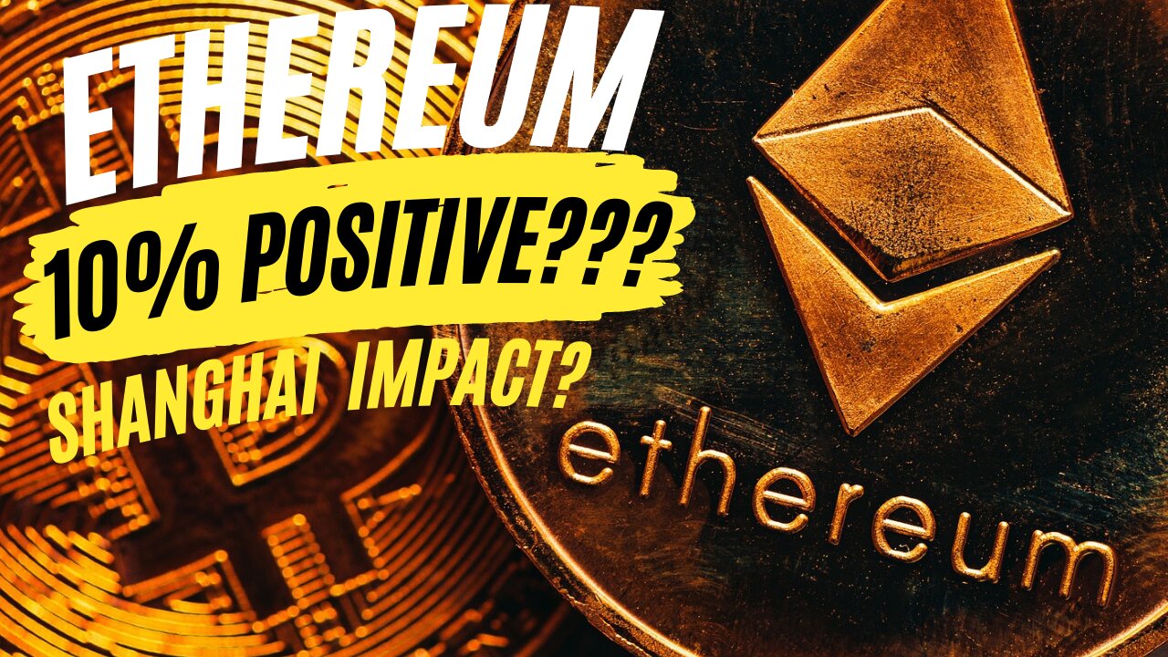 Ethereum surges 10% on positive impact of Shanghai upgrade???