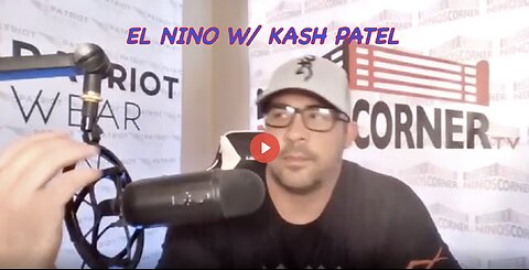 EL NINO W/ KASH PATEL - "SPIES & THE TRAITORS WITHIN. THX SGANON, CLIF HIGH, JUAN O'SAVIN