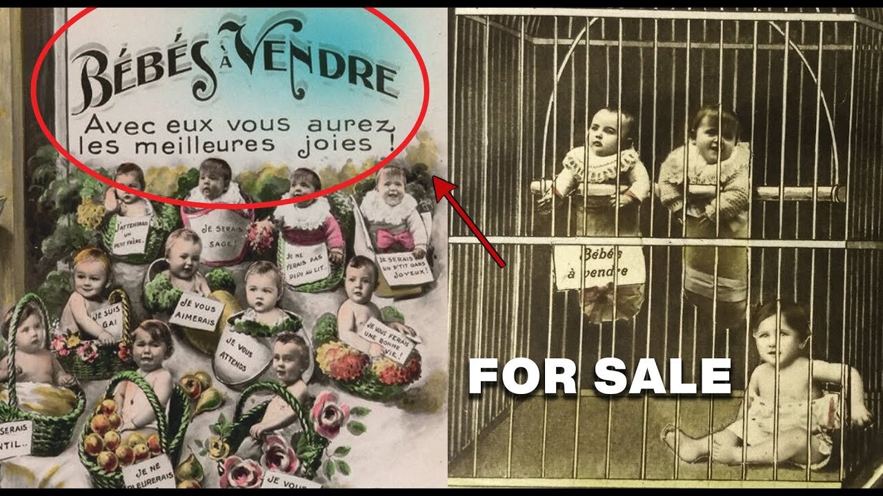 I bambini venivano venduti come PRODOTTI nel '900 "À Vendre" + Nuovo aggiornamento ...