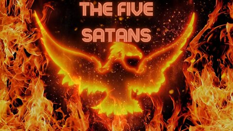 The Five Satans