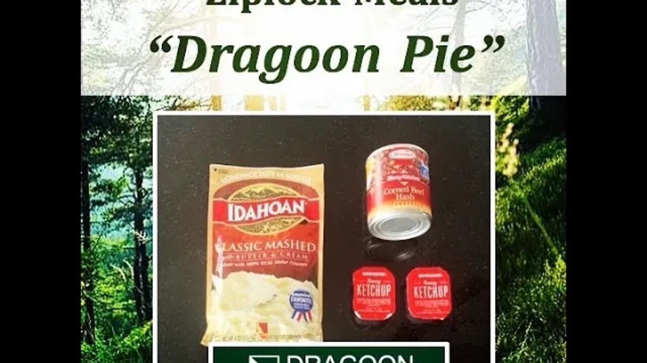 Dragoon Pie - Ziplock Trail Meals