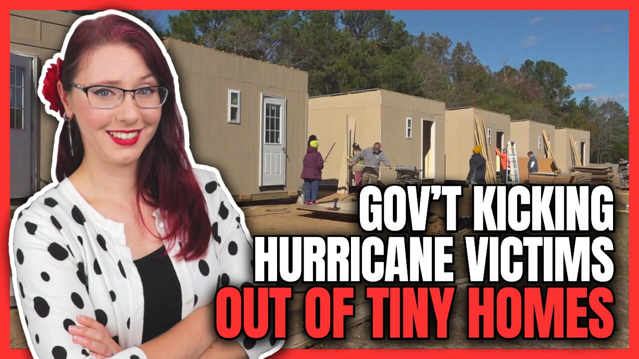 Government Kicking Hurricane Victims Out of Tiny Homes