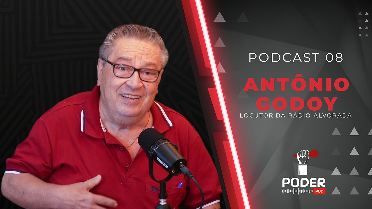 ANTÔNIO GODOY - Poder pod #08