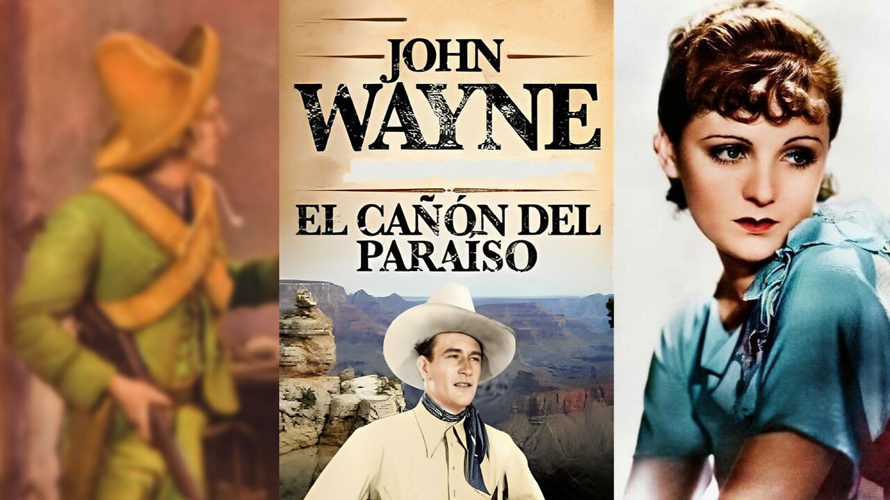 EL CAÑÓN DEL PARAÍSO (1935) John Wayne y Marion Burns | Acción, Occidental | blanco y negro