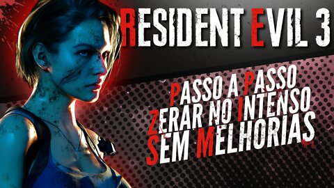 Resident Evil 3 Remake: Zerando no Modo Intenso SEM MELHORIAS Após 1 Ano do seu Lançamento!