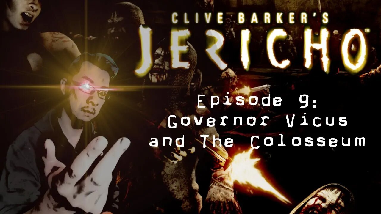 Clive Barker's Jericho - #9: Governor Vicus and the Colosseum [Xbox 360]