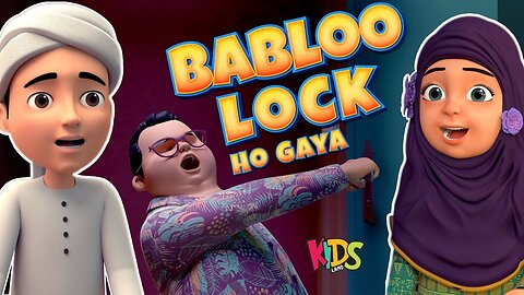 Babloo Lock Ho Gaya _ New Episode _ Ghulam Rasool & Kaneez Fatima _ Cartoon Series _ 3D Animation