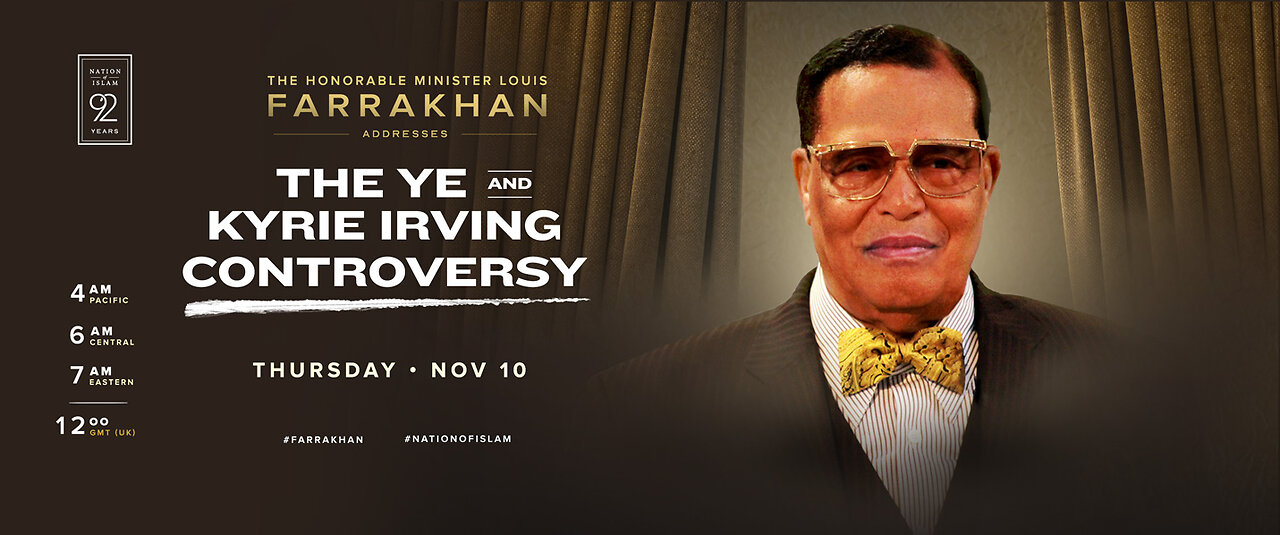 Minister Farrakhan addresses the Ye / Kyrie Irving Controversy