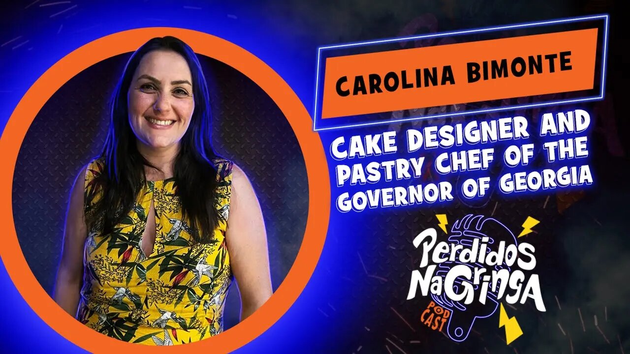 Carolina Bimonte - Cake Designer and Pastry Chef of the Governor of Georgia | 037 #Perdidospdc