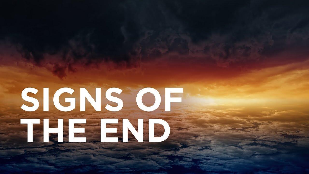 Signs of the end / The Great Tribulation Year 1/ Dec 2022