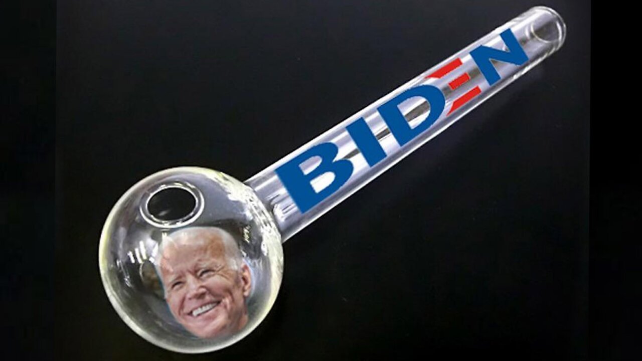 Crack Pipe Biden!