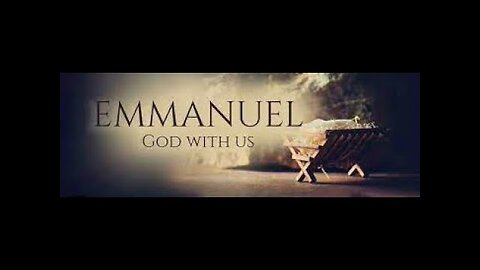 Emmanuel! Glory to God in the Highest!