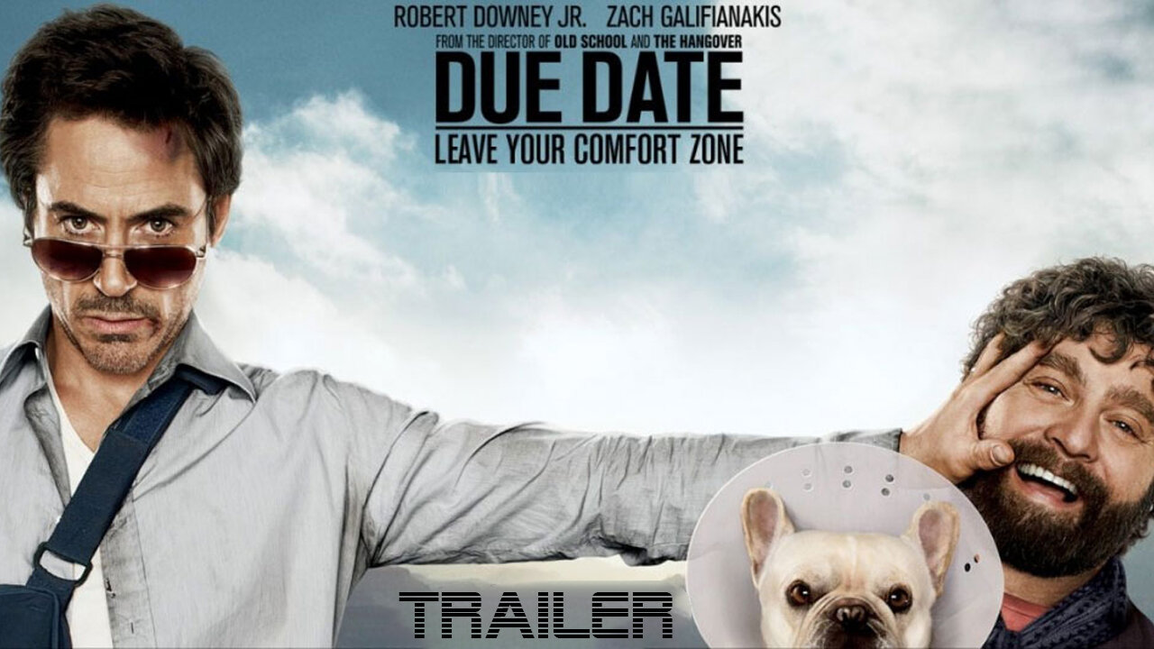 DUE DATE - OFFICIAL TRAILER - 2010