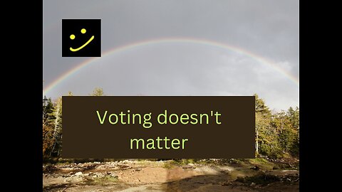 Voting doesn't matter