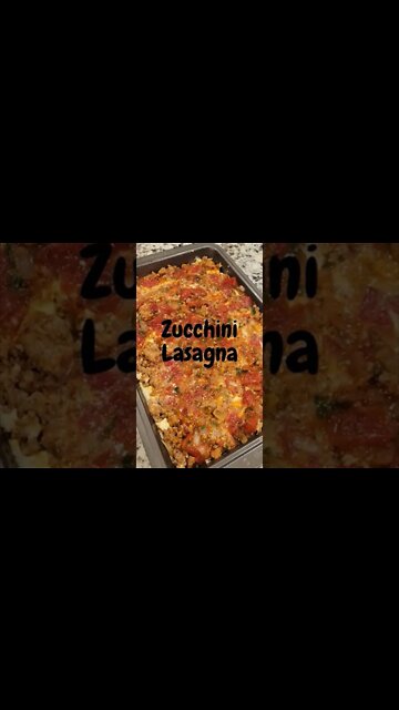 Zucchini Lasagna, Keto, Vegetarian and Vegan Options!