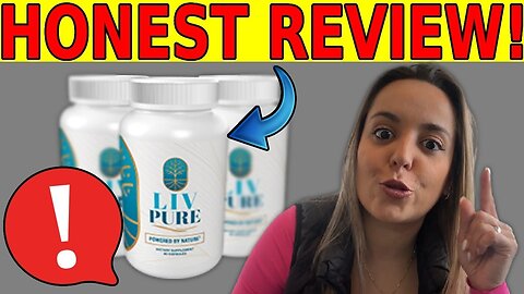 LIV PURE ⚠️IMPORTANT ALERT⚠️ LIV PURE REVIEW - LIV PURE Really Works? LIV PURE HONEST REVIEW