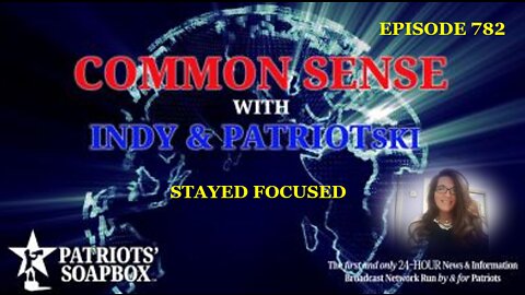 Episode 782 – Stay Focused