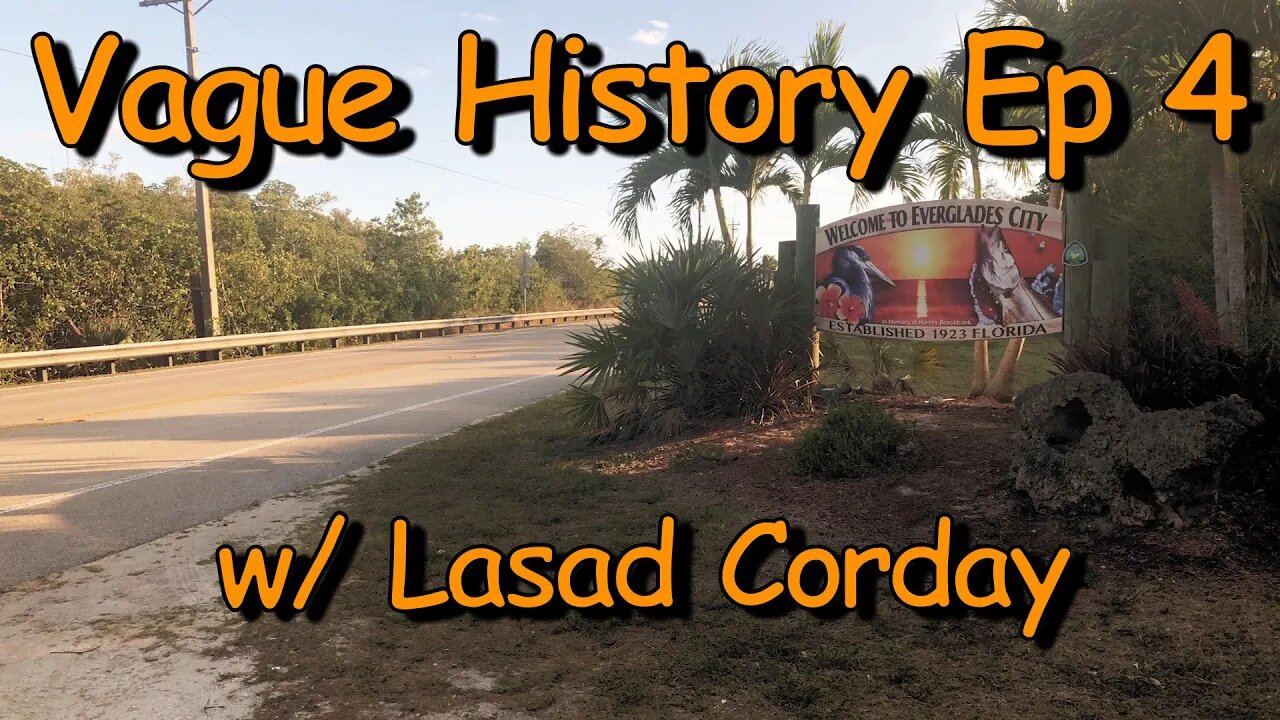 Vague History Ep. 4 - Everglades City - Trailer