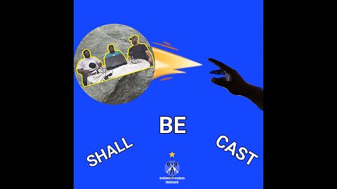 Shall Be Cast 19