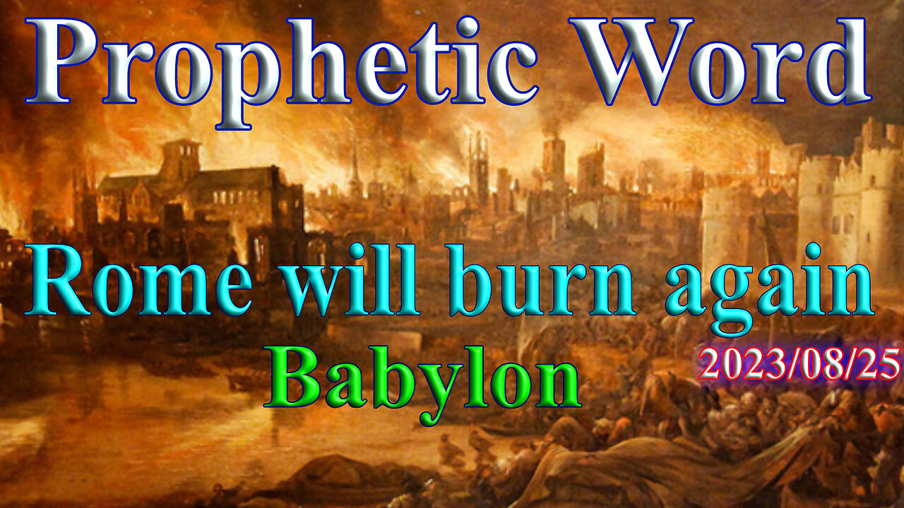 When Rome will burn again, Prophecy