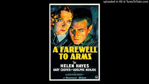 Farewell to Arms - Hemingway - NBC University Theater