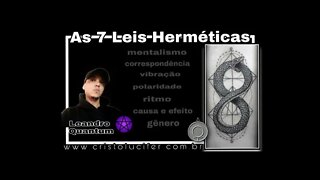 Alquimia Antiga - 7/12 e as 7 Leis Herméticas #Hermetismo