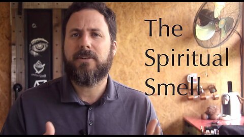 Spiritual Smell