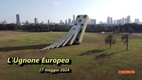 Diario di guerra 9: l'Ugnone Europea - 27 maggio 2024