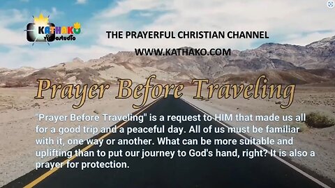 Prayer Before Traveling (Little Boy), safe trip message, good travel wishes, reach your destination