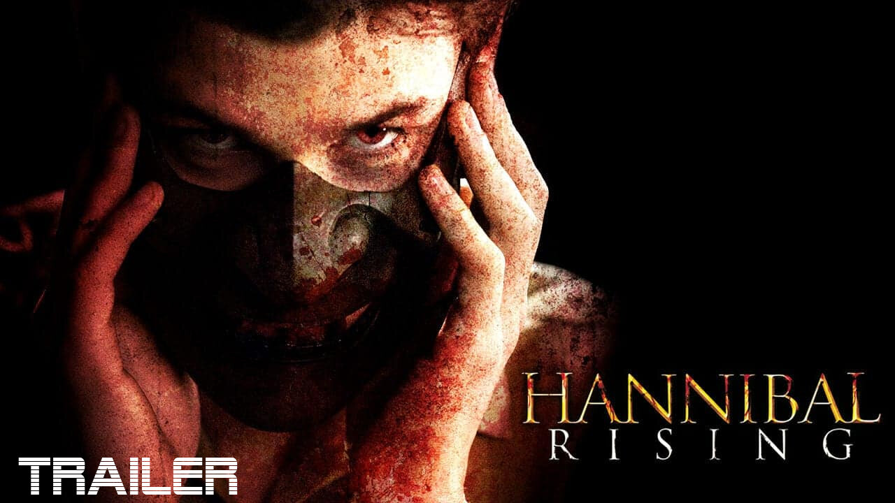 HANNIBAL RISING - OFFICIAL TRAILER - 2007