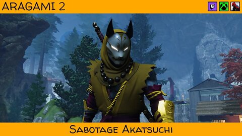 Aragami 2 Campaign Playthrough; Sabotage Akatsuchi