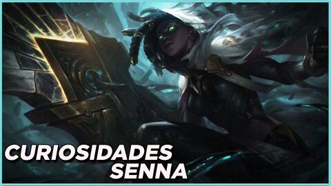 TUDO SOBRE A SENNA, CURIOSIDADES SOBRE ELA no LOL