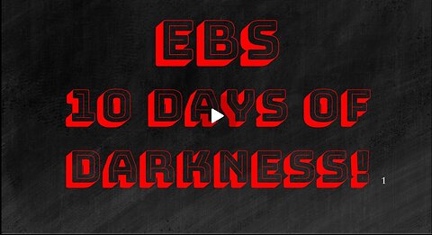 Jim Willie, Juan O' Savin- EBS Set To Trigger The 10 Days of Darkness!!! Dec 9