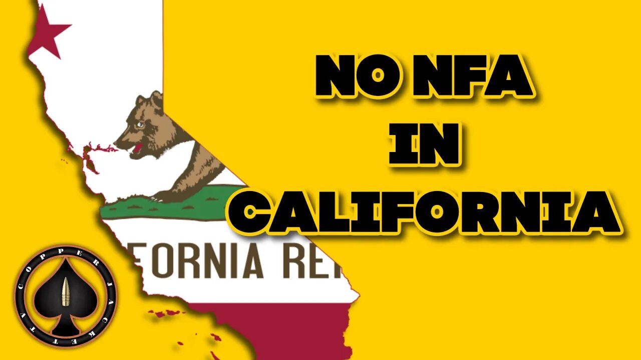 No NFA Stuff For Californians?