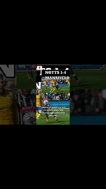 Unforgettable Derby Day: Notts County vs Mansfield Town - The Full Breakdown! #shorts