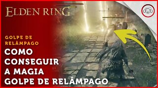 Elden Ring, A localização do encantamento Golpe de Relâmpago | super dica PT-BR