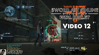 SAO Fatal Bullet - Vídeo 12