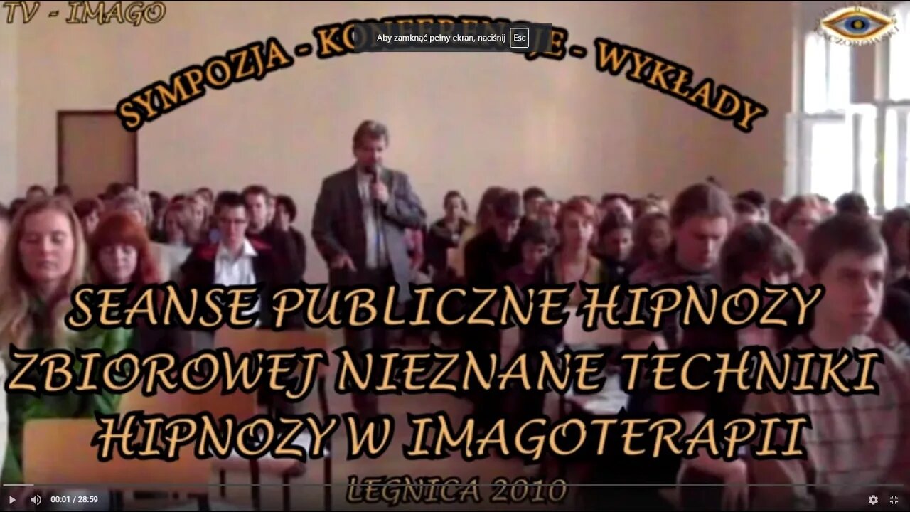 SEANSE HIPNOZY ZBIOROWEJ NIEZNANE TECHNIKI HIPNOZY W IMAGOTERAPII DNI KULTURY I NAUKI /2010©TV IMAGO