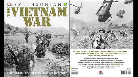 The Vietnam War: The Definitive Illustrated History