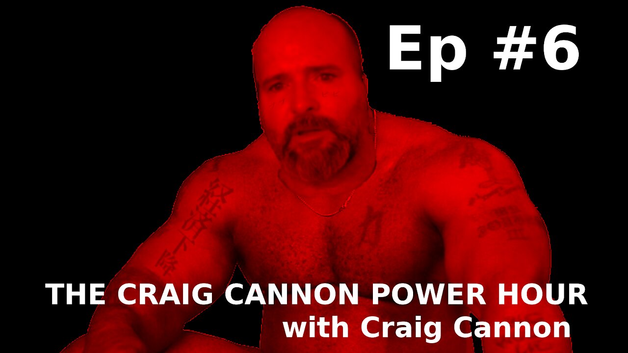 Anatomy of the Coming Collapse | The Craig Cannon Power Hour with Craig Cannon | Episode 6 [SIQA_6.1]