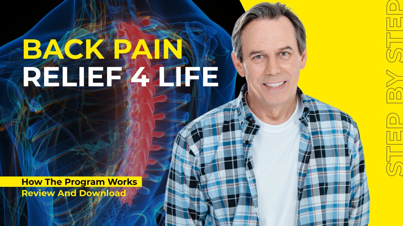 Back Pain Relief 4 Life, Ian Hart’s Step By Step Program & Exercises