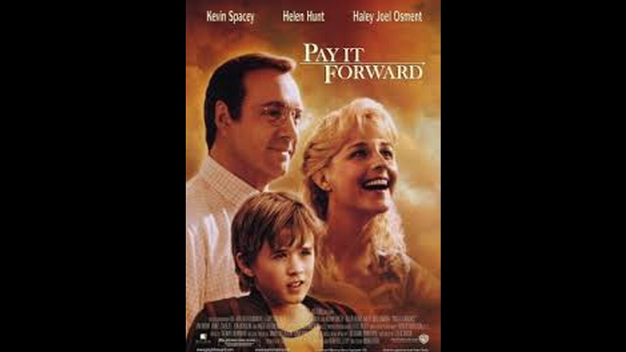 Pay It Forward (2000)