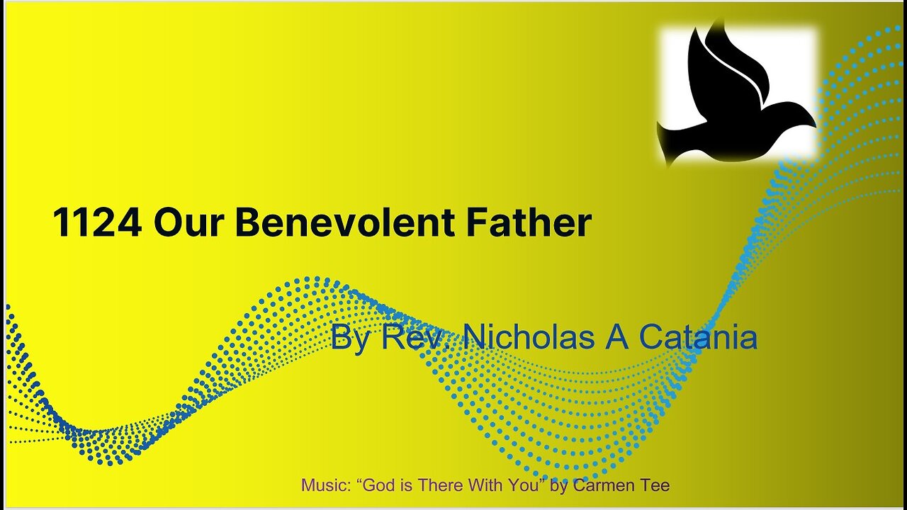 1124 Our Benevolent Father