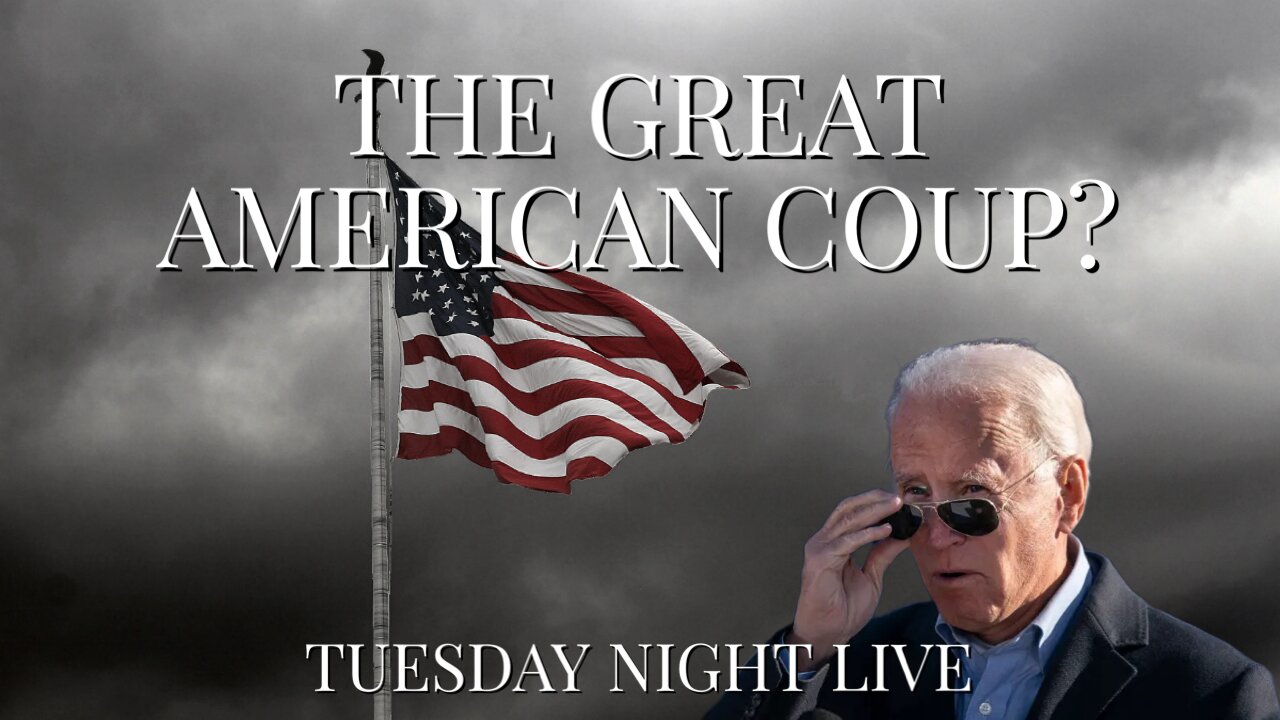 Tuesday Night Live "The Great American COUP'